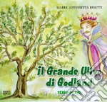 Il grande ulivo di Godland. Terra di Dio libro