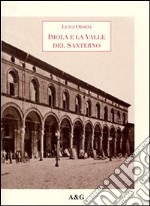 Imola e la valle del Santerno libro