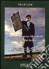 La prima guerra mondiale lontano dal fronte. Firenzuola dal 1915 al 1918 nella cronaca della stampa mugellana libro