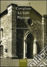 Covigliaio. Le valli pagliana libro