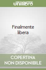 Finalmente libera libro