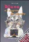 Diana e il segreto dei lupasky libro