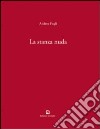 La stanza nuda. Ediz. italiana e inglese libro