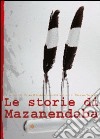 Le storie di Mazanendaba libro