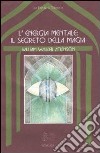 L'energia mentale: il segreto della magia libro di Atkinson William Walker Ferri B. (cur.)