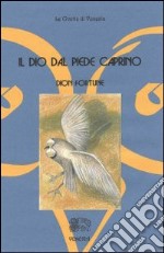 Il dio dal piede caprino libro