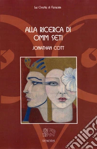 Alla ricerca di Omm Seti
