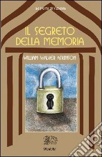 Il segreto della memoria