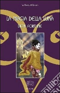 La magia della luna