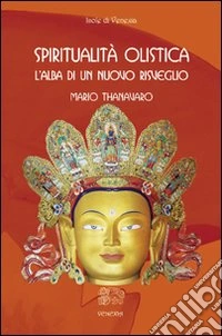 Spiritualità olistica libro