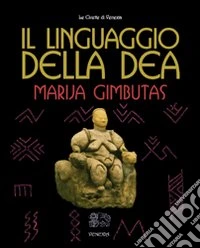 Il linguaggio della Dea