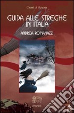 Guida alle streghe in Italia libro