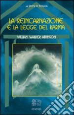 La reincarnazione e la legge del karma libro