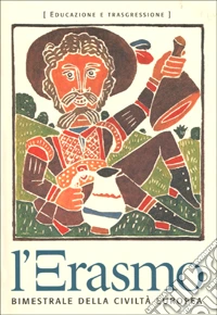 L'Erasmo. Bimestrale della civiltà europea. Vol. 3 libro
