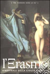 L'Erasmo. Bimestrale della civiltà europea. Vol. 7 libro