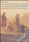 L'Erasmo. Bimestrale della civiltà europea. Vol. 16 libro