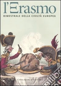L'Erasmo. Bimestrale della civiltà europea. Vol. 18 libro