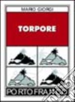 Torpore libro