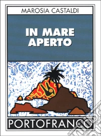In mare aperto