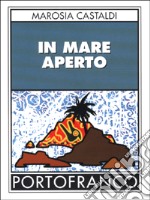 In mare aperto libro