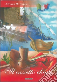 Il cassetto chiuso
