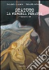 Statuto. La memoria perduta libro