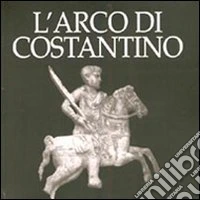 L'arco di Costantino