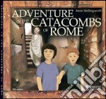 Adventure in the Catacombs of Rome