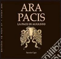 Ara pacis. La pace di Augusto