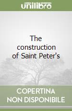 The construction of Saint Peter's libro