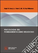 Psicologia del fondamentalismo religioso