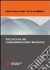 Psicologia del fondamentalismo religioso libro