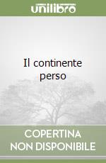 Il continente perso