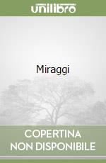 Miraggi