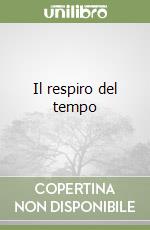 Il respiro del tempo