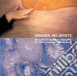 Children, art, artists. The expressive languages of children, the artistic language of Alberto Burri libro