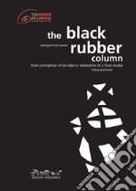 The black rubber column