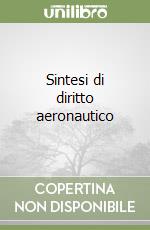 Sintesi di diritto aeronautico