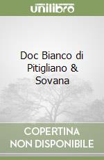 Doc Bianco di Pitigliano & Sovana libro