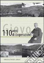 Giovo, 110 anni di cooperazione