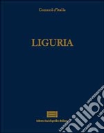 Comuni d'Italia. Vol. 11: Liguria libro