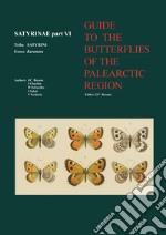 Guide to the butterflies of the Palearctic region. Satyrinae. Vol. 6: Tribe Satyrini. Genus Karanasa libro