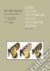 Guide to the butterflies of the palearctic region. Vol. 3: Papilionidae. Subfamily Parnassiinae. Tribes Zerynthiini and Luehdorfiini libro