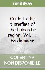 Guide to the butterflies of the Palearctic region. Vol. 1: Papilionidae libro