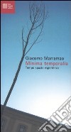 Minima temporalia. Tempo, spazio, esperienza libro