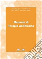 Manuale di terapia antibiotica libro