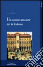 Un avvocato alla corte del re Borbone libro