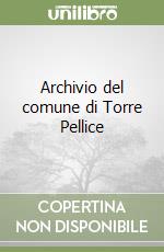 Archivio del comune di Torre Pellice