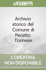 Archivio storico del Comune di Pecetto Torinese libro