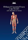 Il museo di anatomia umana Luigi Rolando dell'Università di Torino libro